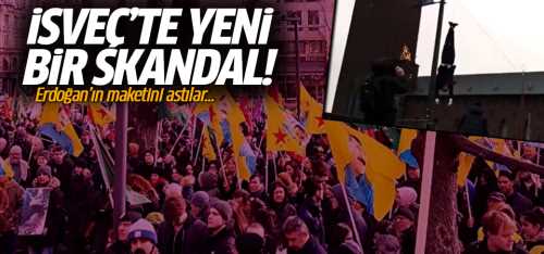  İsveç'te terör örgütü PKK/YPG'nin Türkiye provokasyonu