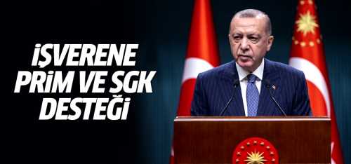 İşverene Prim ve SGK desteği 12 ay boyunca karşılanacak!