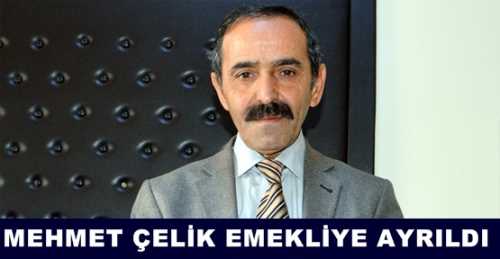 Kahrımızı Çeken Basın Emektarı Mehmet Çelik Emekli oldu
