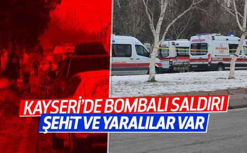 Kayseri'de otobüse araçla canlı bomba saldırısı