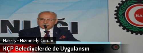 KÇP Belediyelerde de Uygulansın