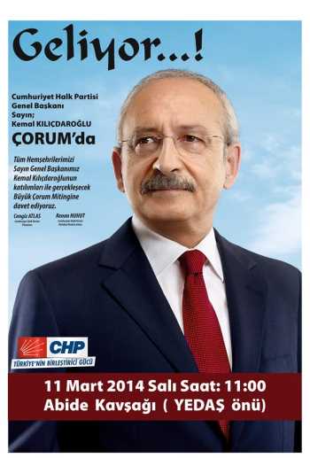 Kemal Kılıçdaroğlu Yarın  Çorum'a geliyor