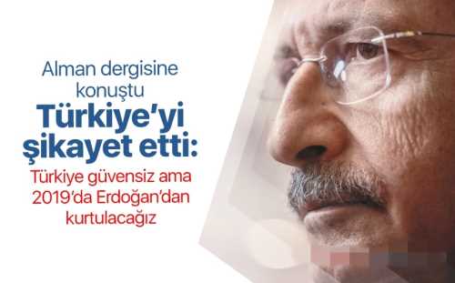 Kılıçdaroğlu Almanya Dışişleri bakanlığına oynuyor! 