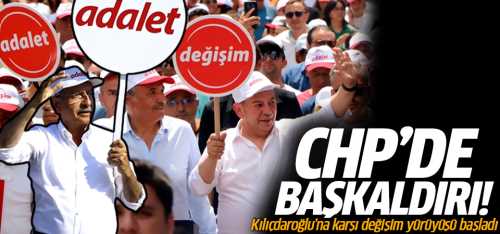 Kılıçdaroğlu'na karşı değişim yürüyüşü başladı