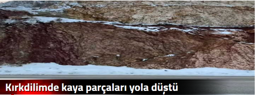 Kırkdilimde kaya parçaları yola düştü