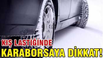 Kış geldi Oto lastiğinde karaborsaya dikkat !
