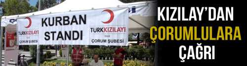 Kızılay'dan Çorumlulara Çağrı