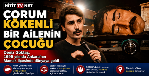 Komedyen Deniz Göktaş Çorumlu Çıktı!