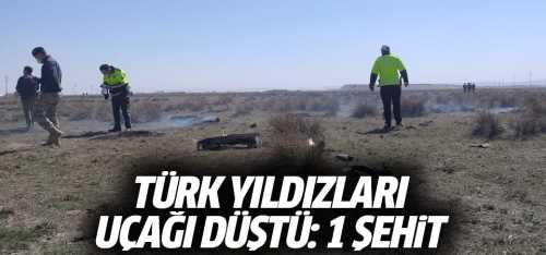 Konya'da 'Türk Yıldızları' uçağı düştü Pilot şehit oldu