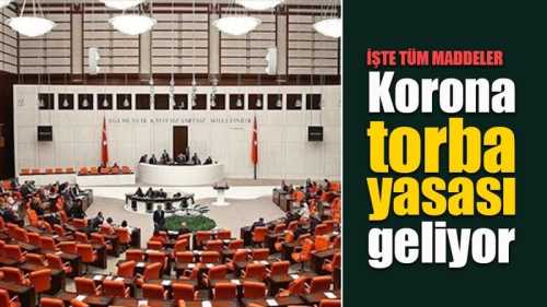 Korona Torba Yasası geliyor