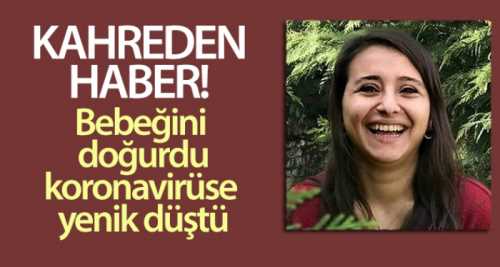 Korona virüs Çorum'da anne ve bebeğini ayırdı