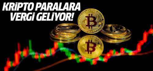 Kripto paralara vergi geliyor