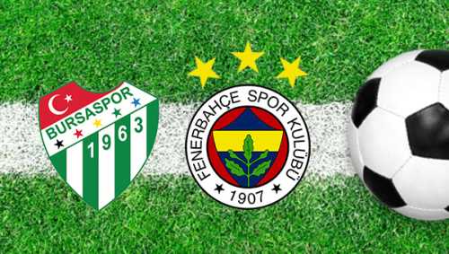 Lider Fenerbahçe 22. hafta mücadelesinde deplasmanda Bursaspor ile karşılaşacak. Bursa Büyükşehir Belediye Stadı'nda maç saat 19.00'da başladı
