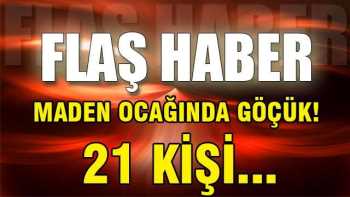 Manisa'da maden ocağında göçük!