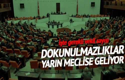 Milletvekili dokunulmazlığı Salı günü Meclis’e geliyor