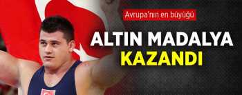 Milli güreşçi Rıza Kayaalp altın madalya kazandı