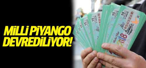Milli Piyango devrediliyor!