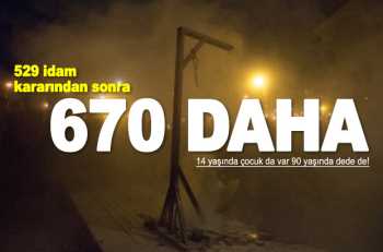 Mısır Firavunu kana doymuyor 670 idam daha