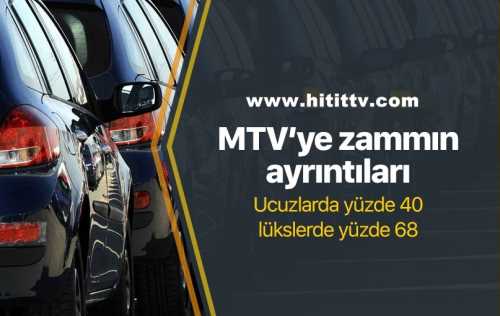 MTV zammının ayrıntıları belli oldu