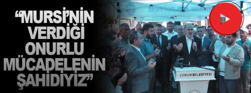 Mursi için Çorum’da gıyabi cenaze namazı kılındı