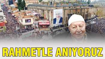 N.Erbakan Hoca'yı rahmetle anıyoruz
