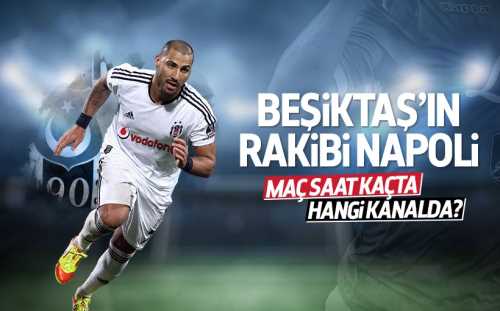 Napoli Beşiktaş maçı