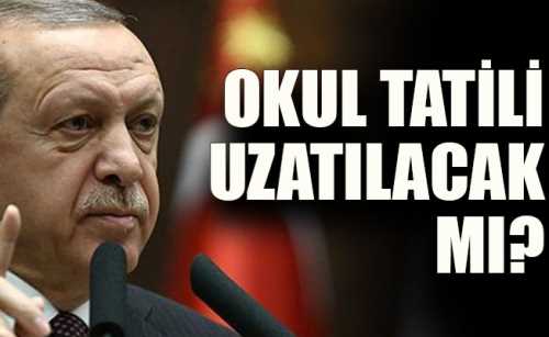 Okulların koronavirüs tatili uzatılıyor
