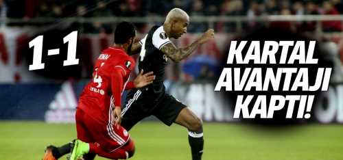 Olympiakos 1 - 1 Beşiktaş 