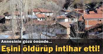 Önce Eşini Sonra Kendisini Öldürdü