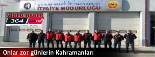 Onlar zor günlerin Kahramanları 