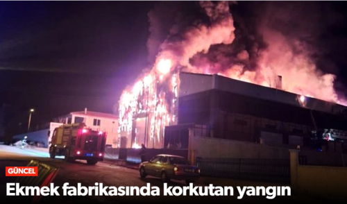 OSB’de Ekmek Fabrikasında Yangın Paniği!