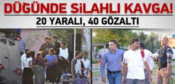 Osmaniye'de Düğünde silahlı kavga: 20 yaralı 40 göz altı