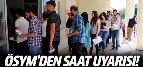 ÖSYM'den KPSS orta öğretim adaylarına 'saat' uyarısı