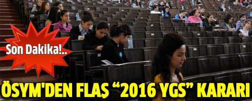 ÖSYM13 Mart'ta 2016-Yükseköğretime Geçiş Sınavı (YGS) sorularının tamamının, kurumun internet sitesinden kamuoyunun bilgisine sunulmasını kararlaştırdı.