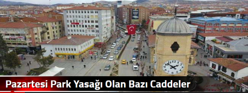 Pazartesi Park Yasağı Olan Bazı Caddeler