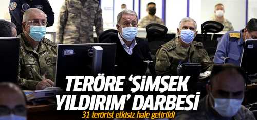 Pençe-Yıldırım operasyonlarında 31 terörist öldürüldü!
