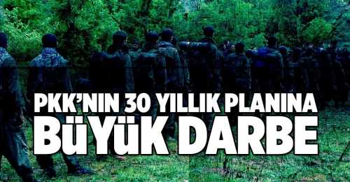 PKK’nın 30 yıllık hayallerini yıktık
