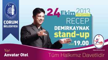 Recep Demirkaynak, Çorumluları güldürecek