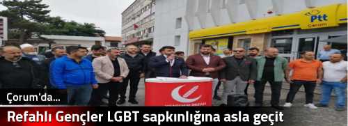 Refahlı Gençler  LGBT sapkınlığına asla geçit vermeyeceğiz!