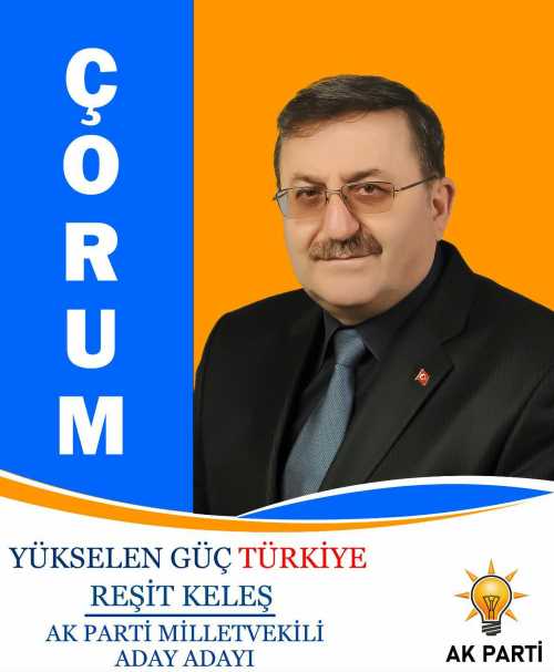 Reşit Keleş Milletvekili Aday Adayı oldu