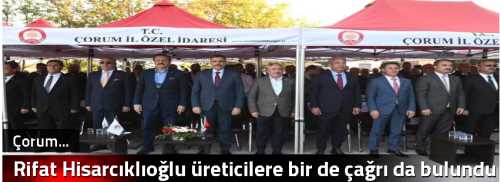 Rifat Hisarcıklıoğlu üreticilere bir de çağrı da bulundu