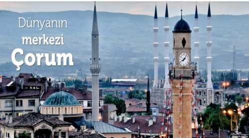 Rol Model Şehrimiz Çorum  