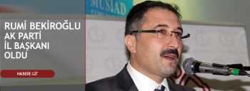 RUMİ BEKİROĞLU  PARTİ YÖNETİCİLERİNE VE ÜYELERE TEŞEKKÜR ETTİ