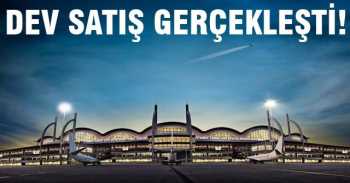 Sabiha Gökçen'de   Dev satış