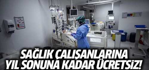 Sağlık çalışanları toplu taşıma  ücretsiz