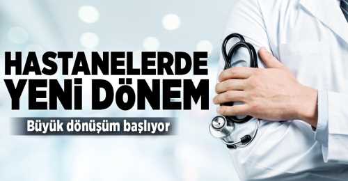 Sağlıkta Geleneksel dönüşüm TIP alanında hizmet verecek