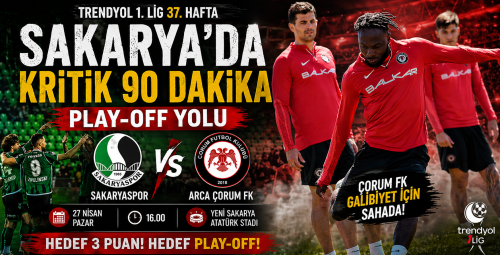 Sakarya Spor - Çorum FK Maçı 