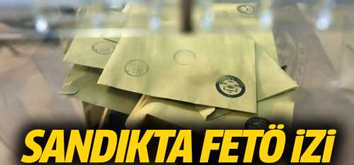 Sandık soruşturmasında FETÖ izi