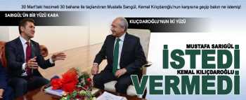 Sarıgül istedi K.Kılıçdaroğlu ise reddetti