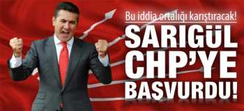 Sarıgül resmi başvuruyu yaptı İddası